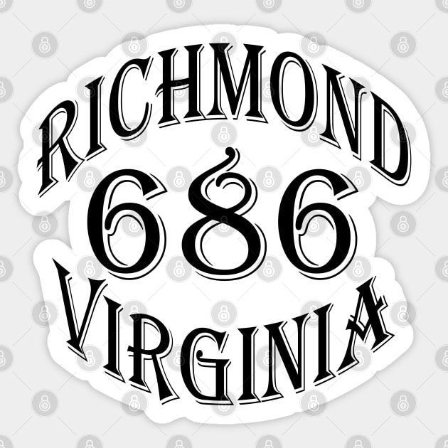 686 RICHMOND VA (BLACK) Sticker by DodgertonSkillhause